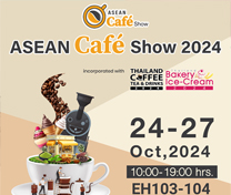 งาน ASEAN CAFÉ SHOW 2024 งานรวมตัวผู้ประกอบการ คาเฟ่ที่ใหญ่ที่สุดแห่งปี อาเซียน คาเฟ่