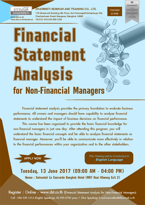 Financial Statement Analysis for Non-Financial Managers (English Language) วันพฤหัสบดีที่ 13 ...